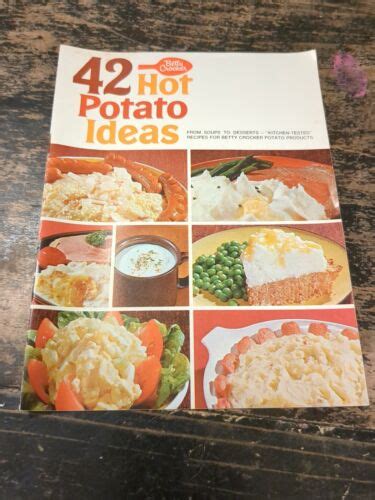 Betty Crocker 42 Hot Potato Ideas 1967 13 Pg Recipe Booklet Vintage Cookbook Mag Ebay