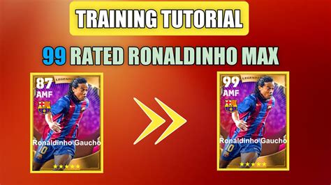 How To Train 99 Rated Legendary Ronaldinho Epic Card EFootball 2023