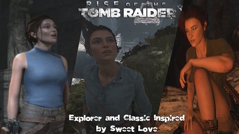 Rise Of The Tomb Raider Modding Showcase Explorer And Classic Inspired