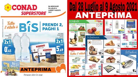 Volantino Conad Superstore Dal Luglio Al Agosto Anteprima