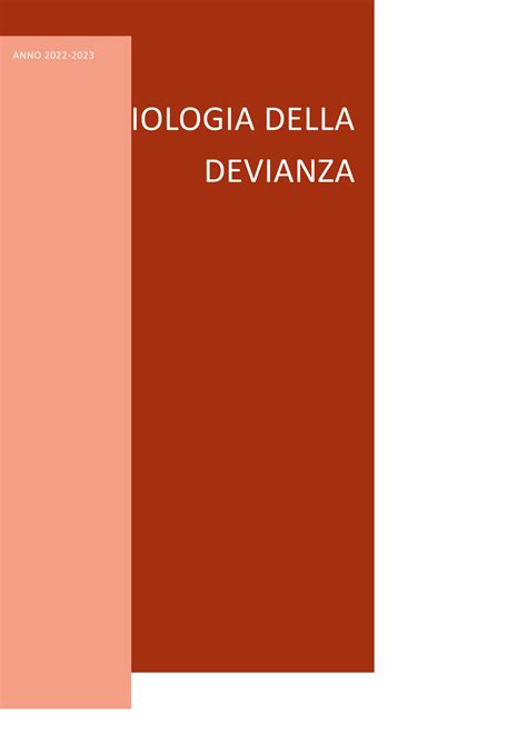 Sociologia Della Devianza SOCIOLOGIA DELLA DEVIANZA ANNO 2022