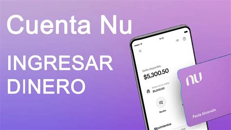 Como Ingresar Dinero A Cuenta Nu Tarjeta De D Bito Nu M Xico Youtube