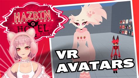 How To Get Hazbin Hotel Avatars In Vrchat Youtube