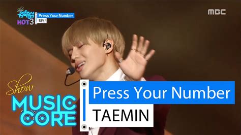 Hot Taemin Press Your Number 태민 프레스 유어넘버 Show Music Core