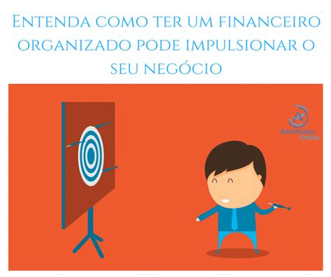 importancia de ter um financeiro organizado administrar