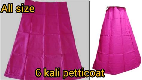 6 Kali Petticoat Cutting Stitching All Size Petticoat Cutting