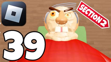 ROBLOX SECTION 2 ESCAPE FROM THE EVIL GRANDPA Gameplay Walkthrough