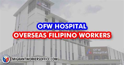 Overseas Filipino Worker Ofw Hospital And Diagnostic Center Migrant