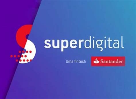 Conta Superdigital o que é e como funciona a conta Super