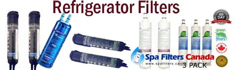 Refrigerator Water Filters CanadaSpa Filters Canada