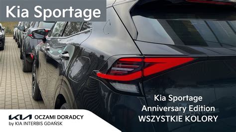 Kia Sportage My Anniversary Edition Wszystkie Kolory Youtube