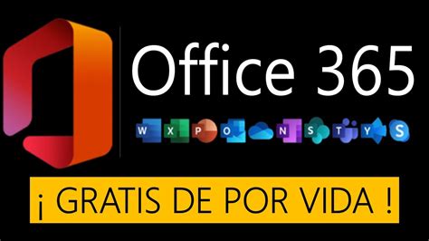 Cómo tener OFFICE 365 GRATIS de por vida 2023 fácil y sencillo YouTube