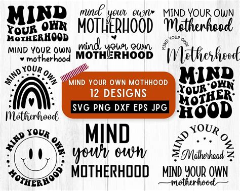 Mind Your Own Motherhood Svg Bundle Mind Your Own Motherhood Png