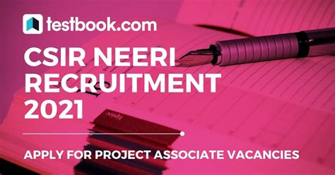 CSIR NEERI Recruitment 2021 Apply For Project Associate Posts