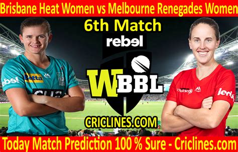 Today Match Prediction Brisbane Heat Women Vs Melbourne Renegades Women