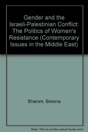 SIMONA SHARONI GENDER and the Israeli Palestinian Conflict Relié EUR