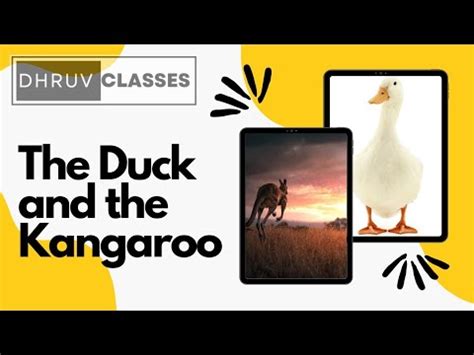 The Duck And Kangaroo Class 9 English Explanation Beehive YouTube