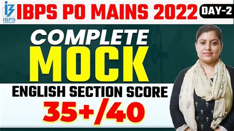 Ibps Po Mains Complete Mock English Section Score Day By