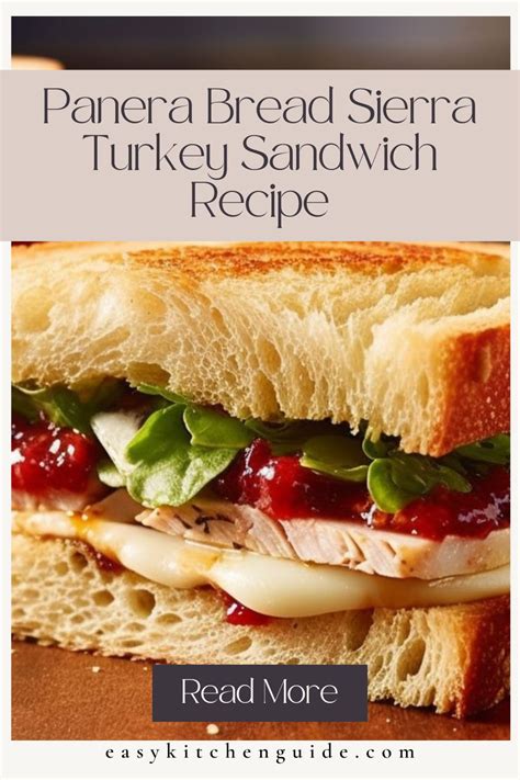 Panera Bread Sierra Turkey Sandwich Recipe