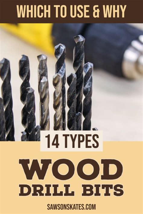 Types Of Wood Drill Bits Which To Use Why Saws On Skates