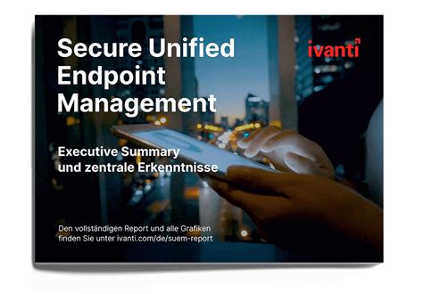 Secure Unified Endpoint Management Report Ivanti