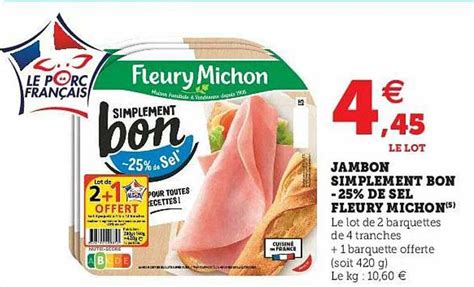 Promo Jambon Simplement Bon De Sel Fleury Michon Chez Hyper U