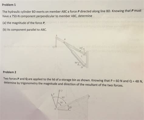 Solved The Hydraulic Cylinder Bd Exerts On Member Abc A Chegg