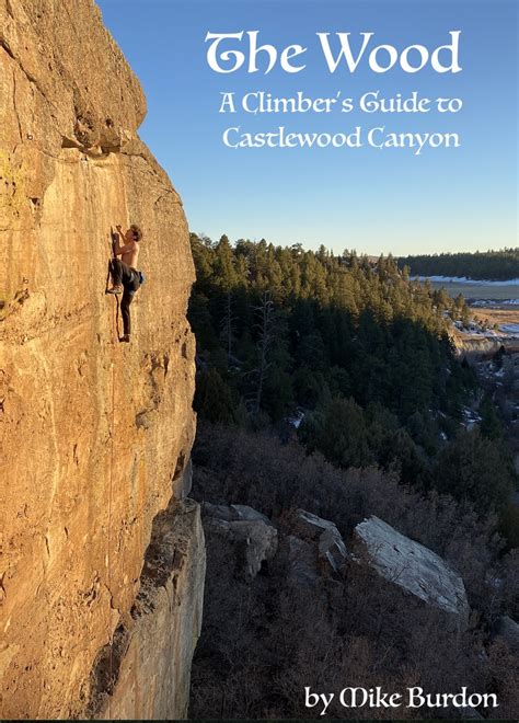 Castlewood Canyon State Park CO Rock Climbing Guidebook