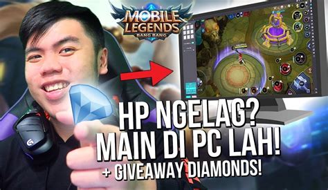 Cara Main Mobile Legends Di Pc Lebih Nyaman Luas Terbaru Januari