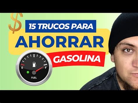 10 consejos prácticos para ahorrar combustible de manera efectiva en tu