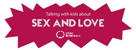 Sex And Love Living Democracy