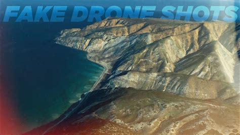 Fake Drone Shots For FREE In National Parks And Anywhere Else YouTube