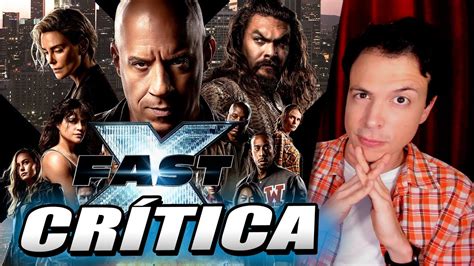 Crítica FAST X Reseña de la Película Fast 10 Rápidos y Furiosos 10