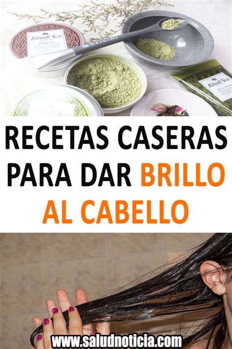 Recetas Caseras Para Dar Brillo Al Cabello Brillo Para El Cabello