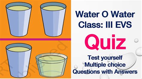 Quiz Test Yourself Water O Water Class Evs Ncert Cbse Multiple