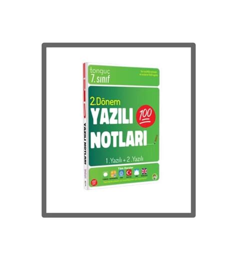 Tonguç Yayınları 7 Sınıf Yazılı Notları 2 Dönem 1 Ve 2 Yazılı