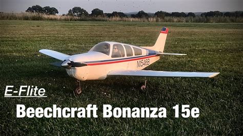 E Flite Beechcraft Bonanza 15e YouTube