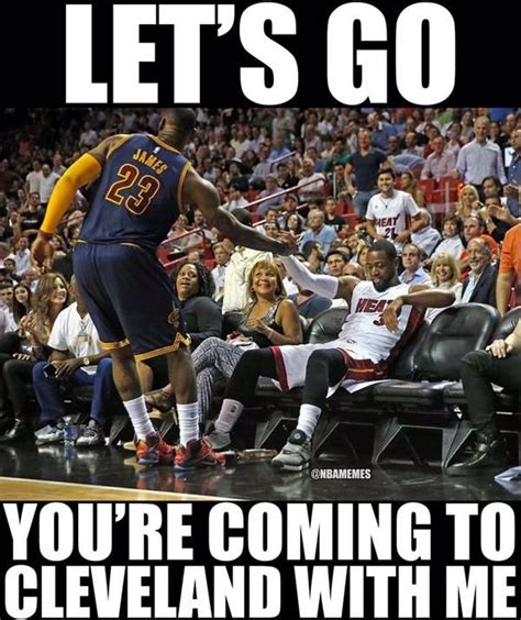 Lebron James To Dwyane Wade Right Now Nba Funny Memes Funny Basketball Pictures Nba Funny