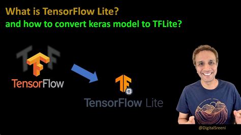 What Is Tensorflow Lite And How To Convert Keras Model To Tflite