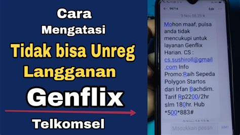 CARA MENGATASI TIDAK BISA UNREG LANGGANAN GENFLIX KARTU TELKOMSEL YouTube