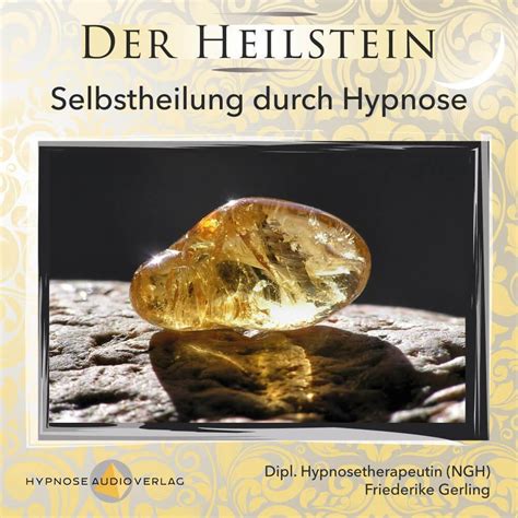 Der Heilstein Selbstheilung Durch Hypnose Hypnose Reviews On Judge Me