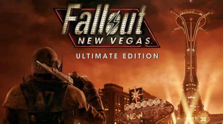 Fallout New Vegas Ultimate Edition Is Now Free On The Epic Games Store