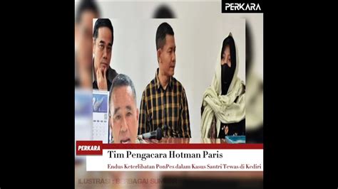 Tim Pengacara Hotman Paris Endus Keterlibatan Pihak Ponpes Dalam Kasus