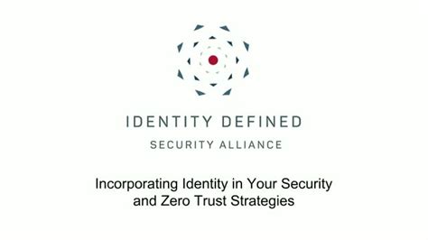 Incorporating Identity In Your Security And Zero Trust Strategies