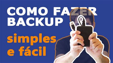 Como Fazer Um BACKUP Dos Seus Arquivos YouTube