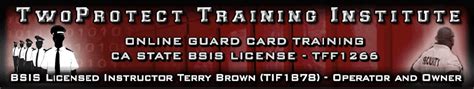 Get Your Bsis Guard Card And Sb 1626 School Security Training Twoprotect Training Institute