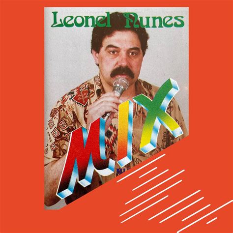 Mix Leonel Nunes EP álbum de Leonel Nunes Apple Music