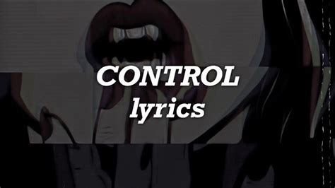 Halsey - Control (Lyrics) - YouTube