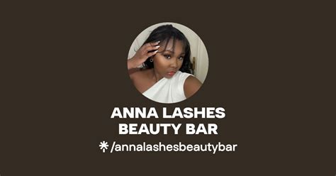 Anna Lashes Beauty Bar Instagram Tiktok Linktree