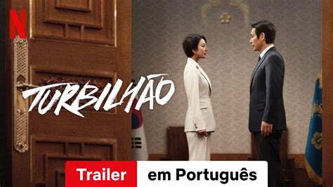 Turbilhão Trailer Em Português Netflix Youtube